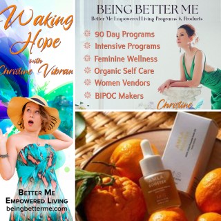 Waking Hope with Special Guest Christine Vibrant!