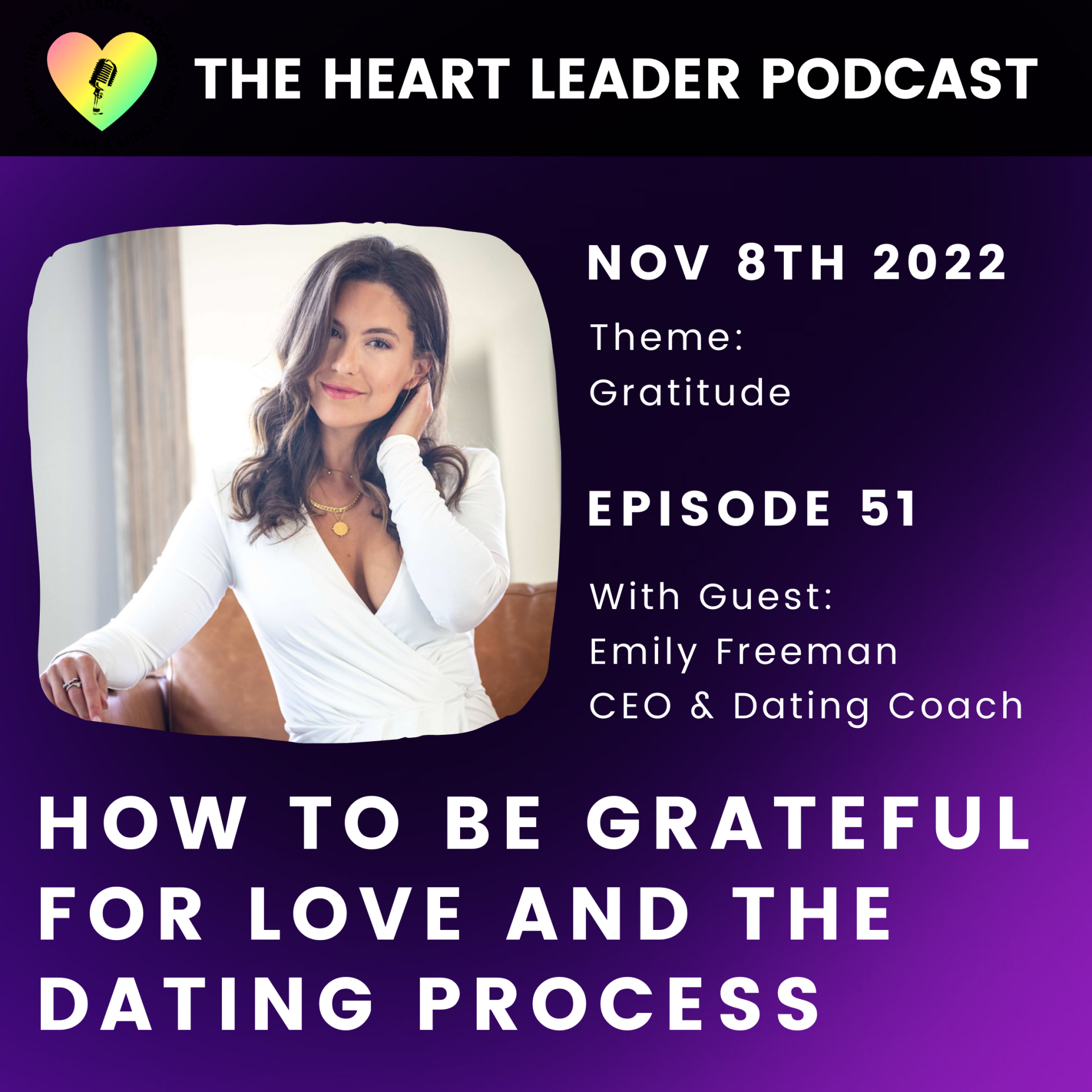 How To Be Grateful For Love And The Dating Process