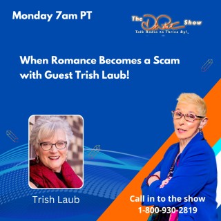 When Romance Becomes a Scam with Special Guest Trish Laub