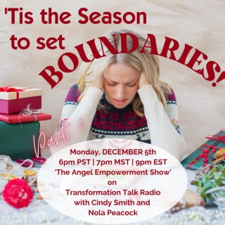 T'is the Season to  - Set Boundaries! How to thrive and enjoy the Season!' 
