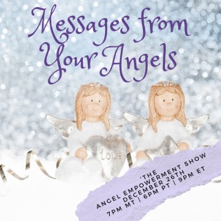 'A Messages From Your Angels Special!' 