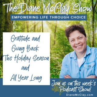 Gratitude and Giving Back This Holiday Season and All Year Long