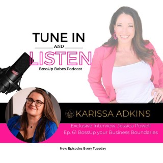 Ep. 61 BossUp your Business Boundaries