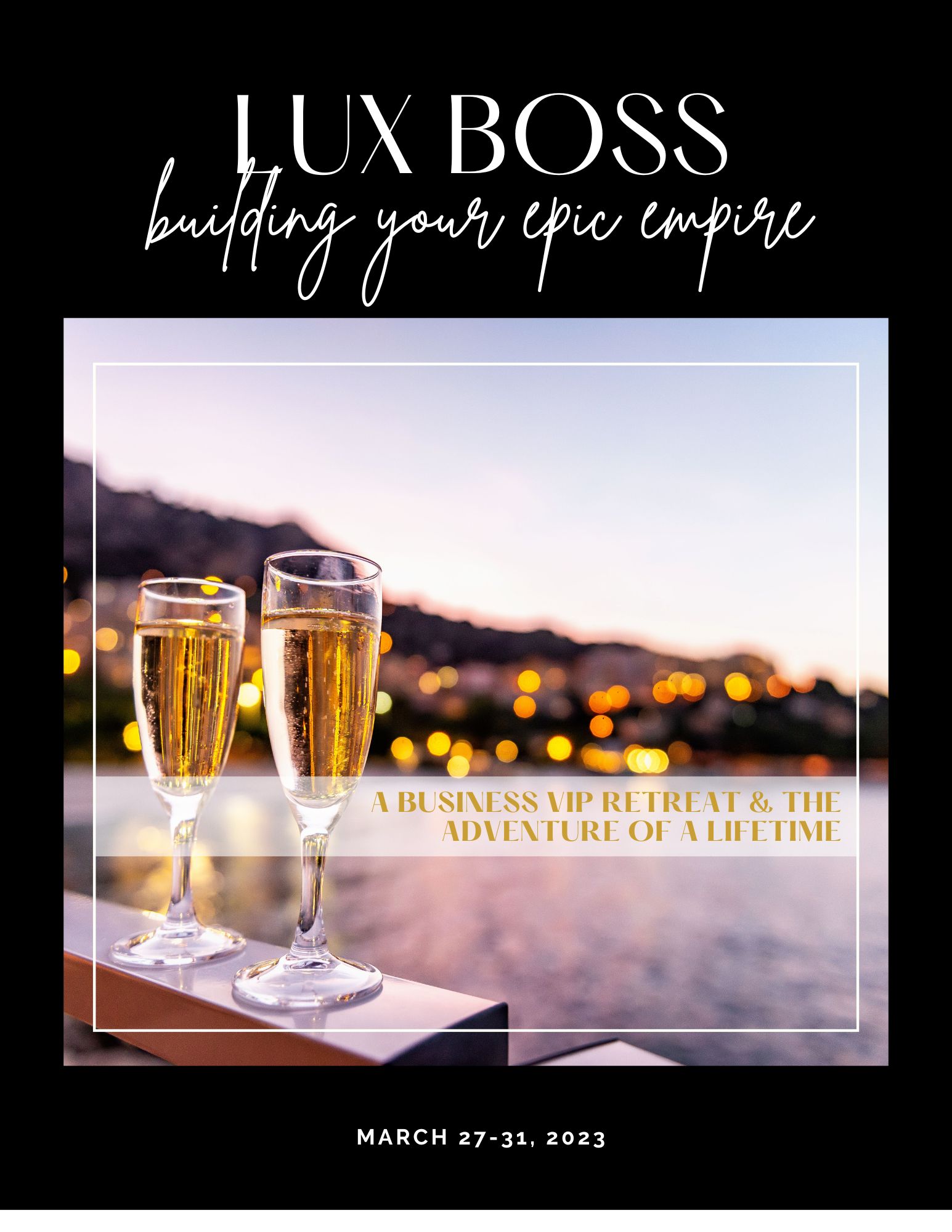 Ep. 63 BossUp in Your Business with the BOSS LUX Business Retreat! 
