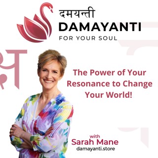 The Power of Your Resonance to Change Your World