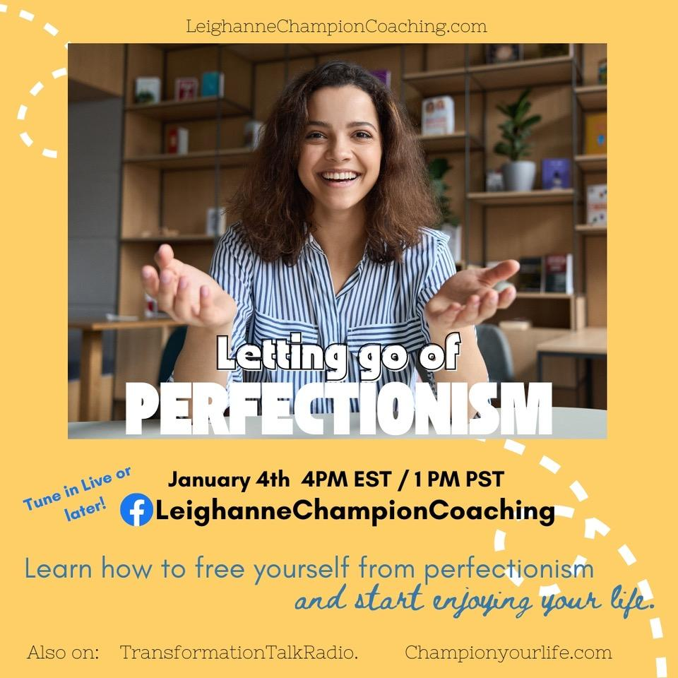 Letting go of perfectionism