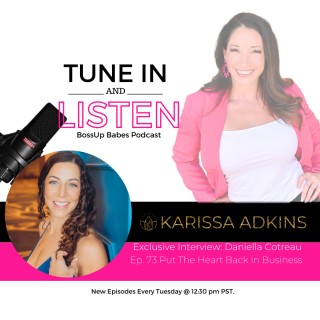 Ep. 73 Put The Heart Back In Business 