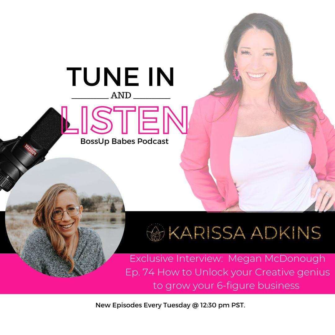 Ep. 74 How to Unlock your Creative Genius to Grow to 6-Figures