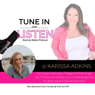 Ep. 74 How to Unlock your Creative Genius to Grow to 6-Figures