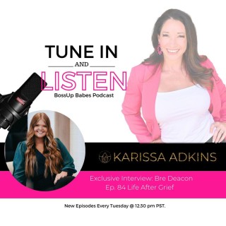Ep. 84 Life After Grief 