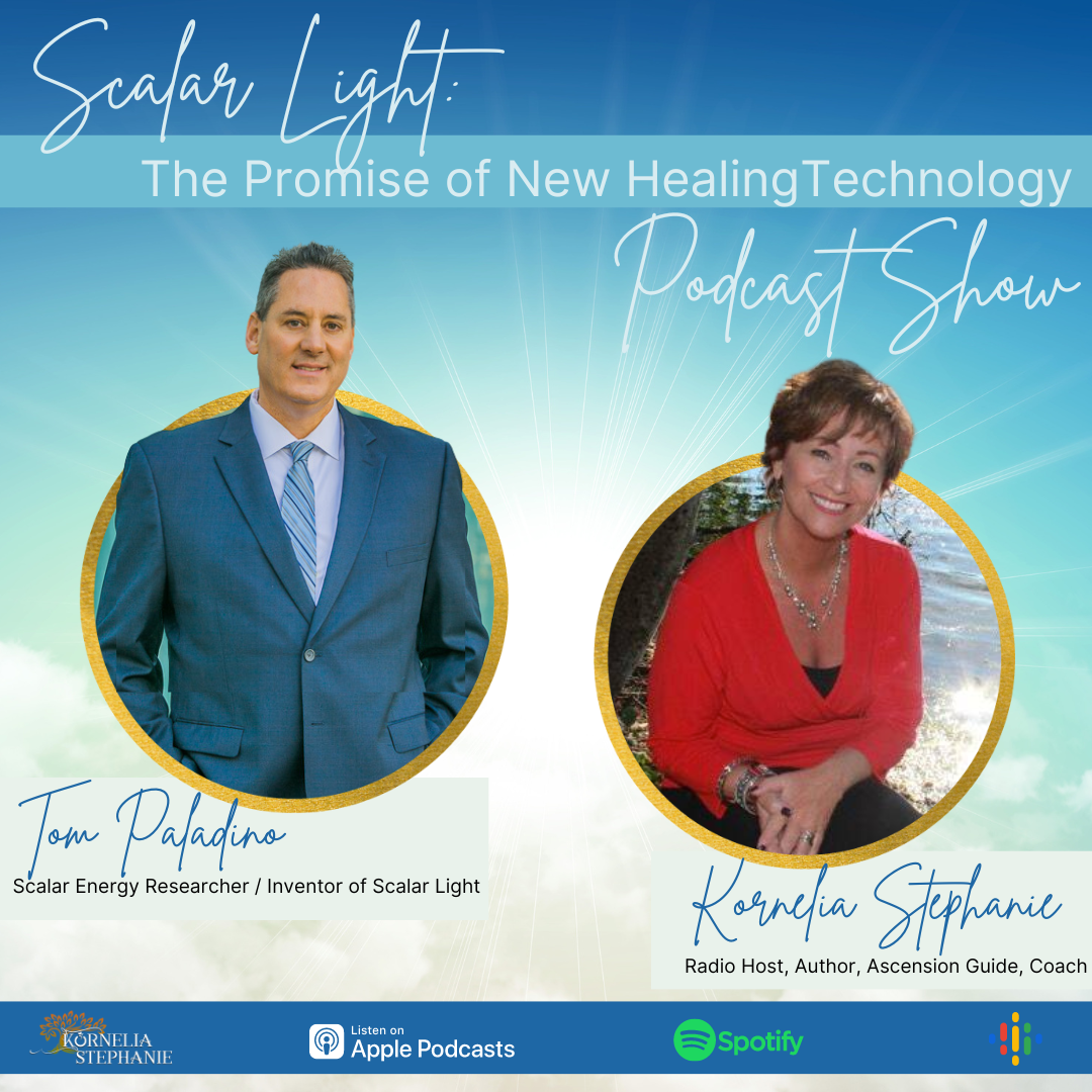 What is Scalar Light Energy and How can it help us Heal, with Tom Paladino