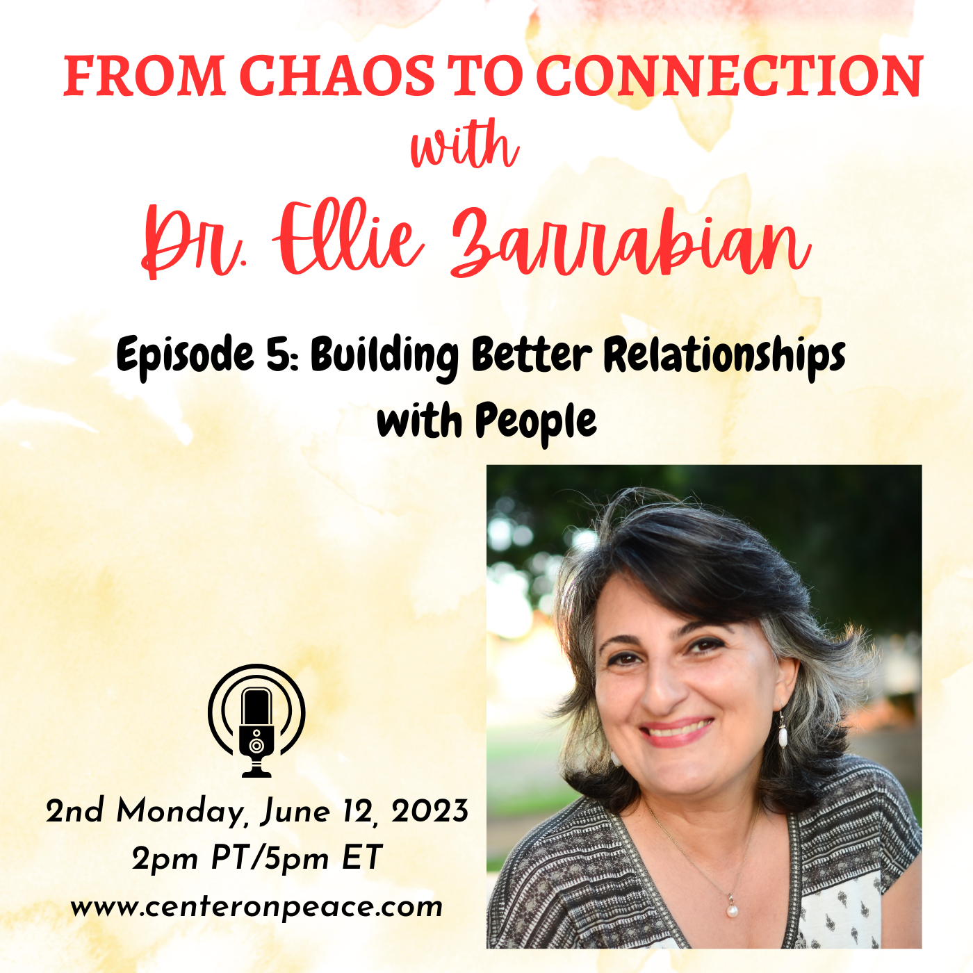 Episode 5: Building Better Relationships with People
