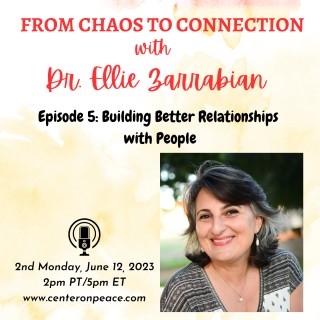 Episode 5: Building Better Relationships with People