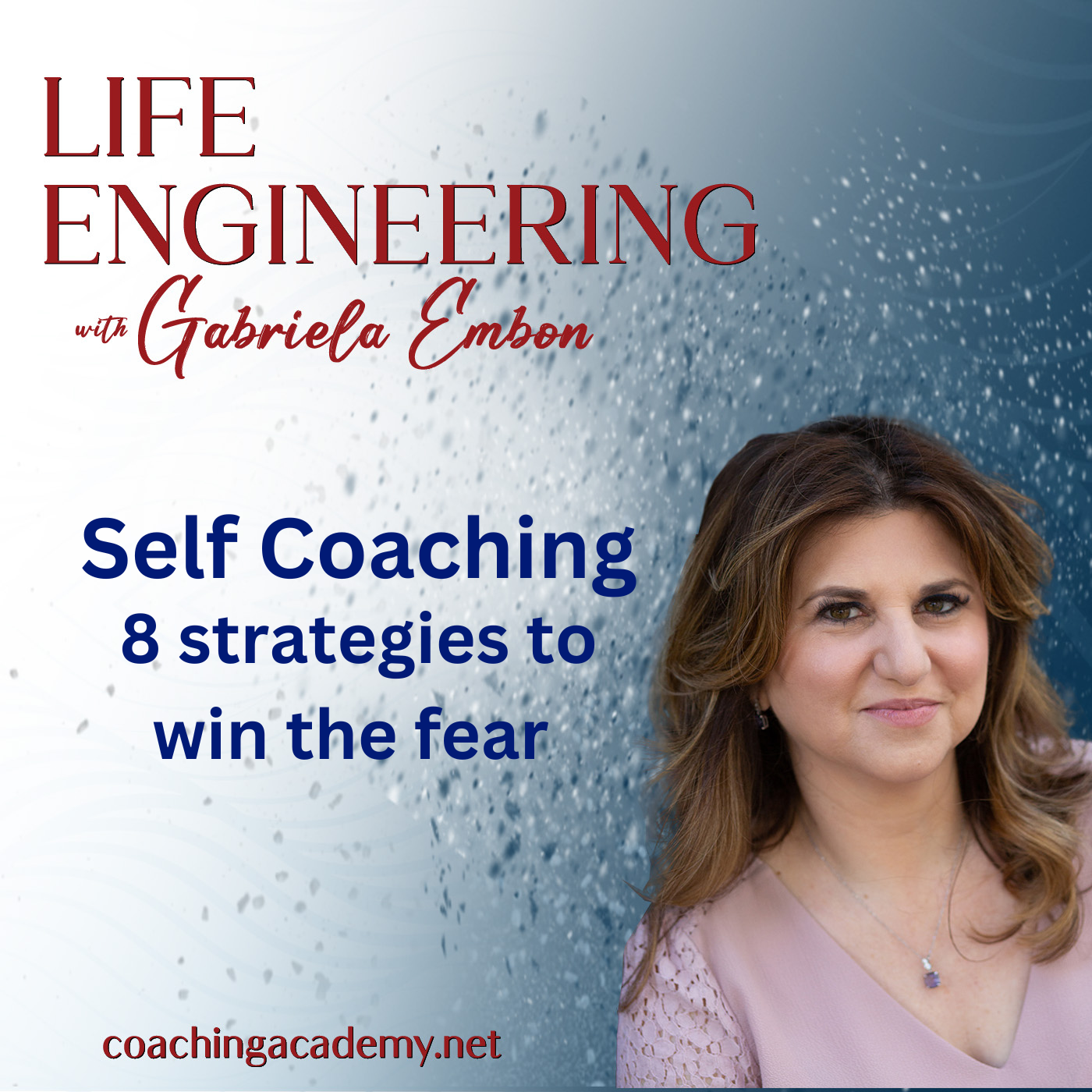 Self Coaching  - 8 strategies to win the fear 