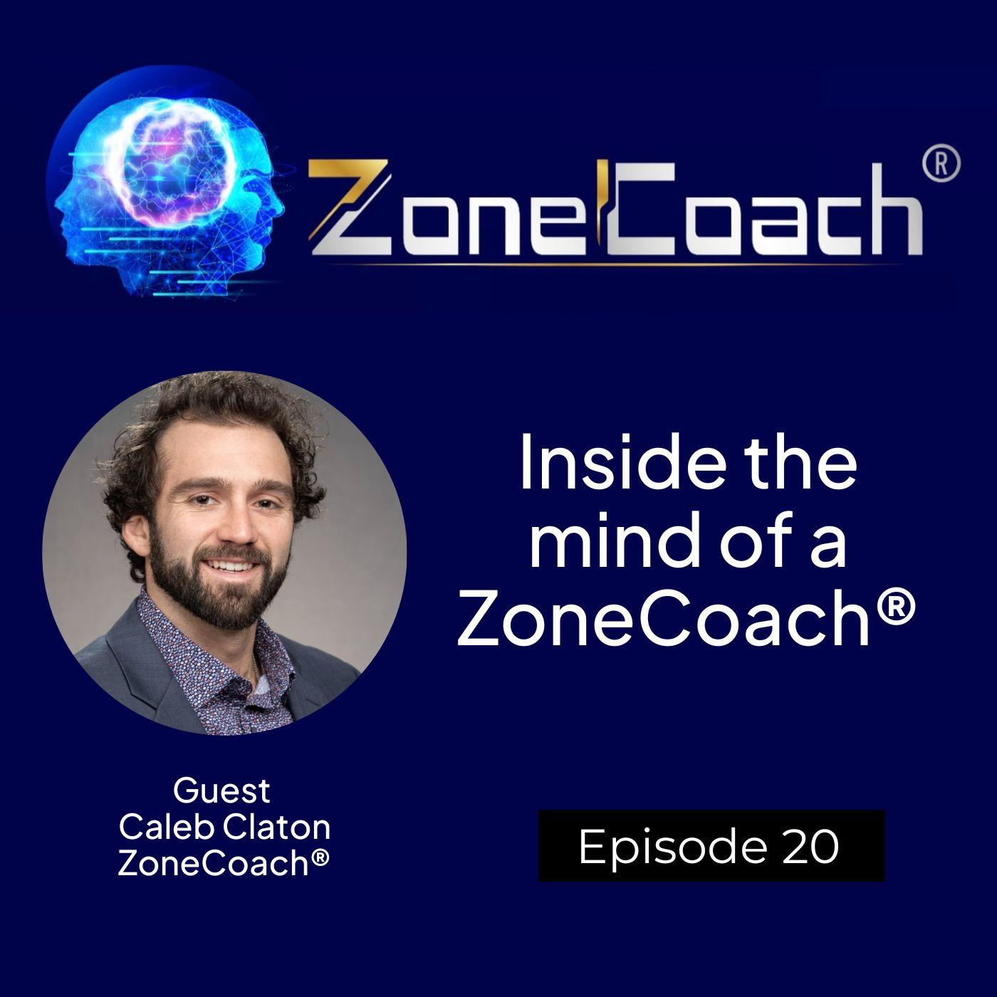 Inside the mind of a ZoneCoach®