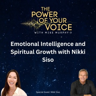 Emotional Intelligence and Spiritual Growth with Nikki Siso