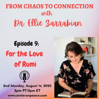 Episode 9: For the Love of Rumi