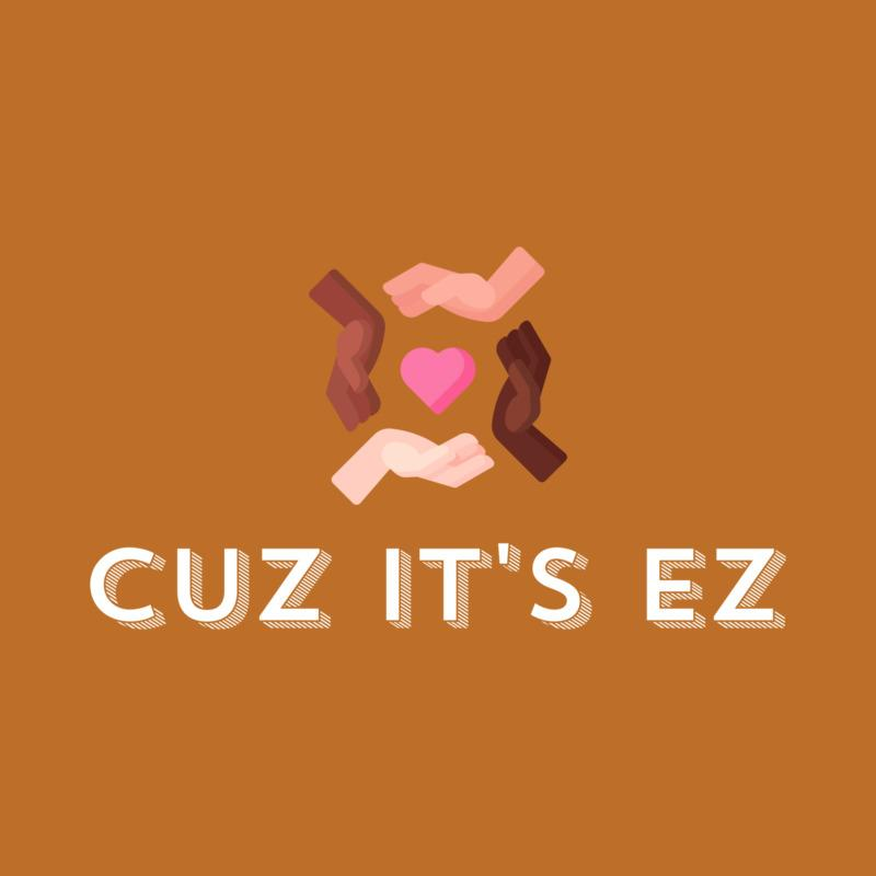 Cuz its EaZy, the name and its meaning and how it came about. Being positive is one example. Cuz its EaZy.  