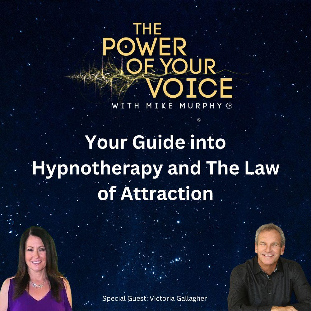 Your Guide into Hypnotherapy and The Law of Attraction