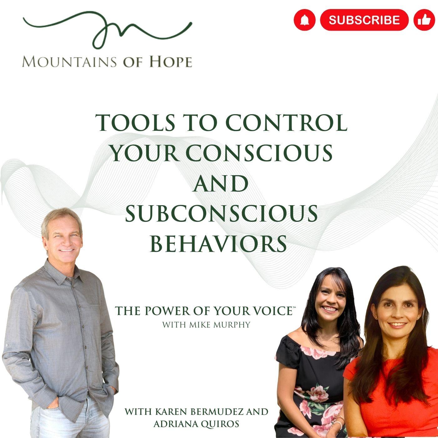 Tools to Control your Conscious and Subconscious Behaviors  
