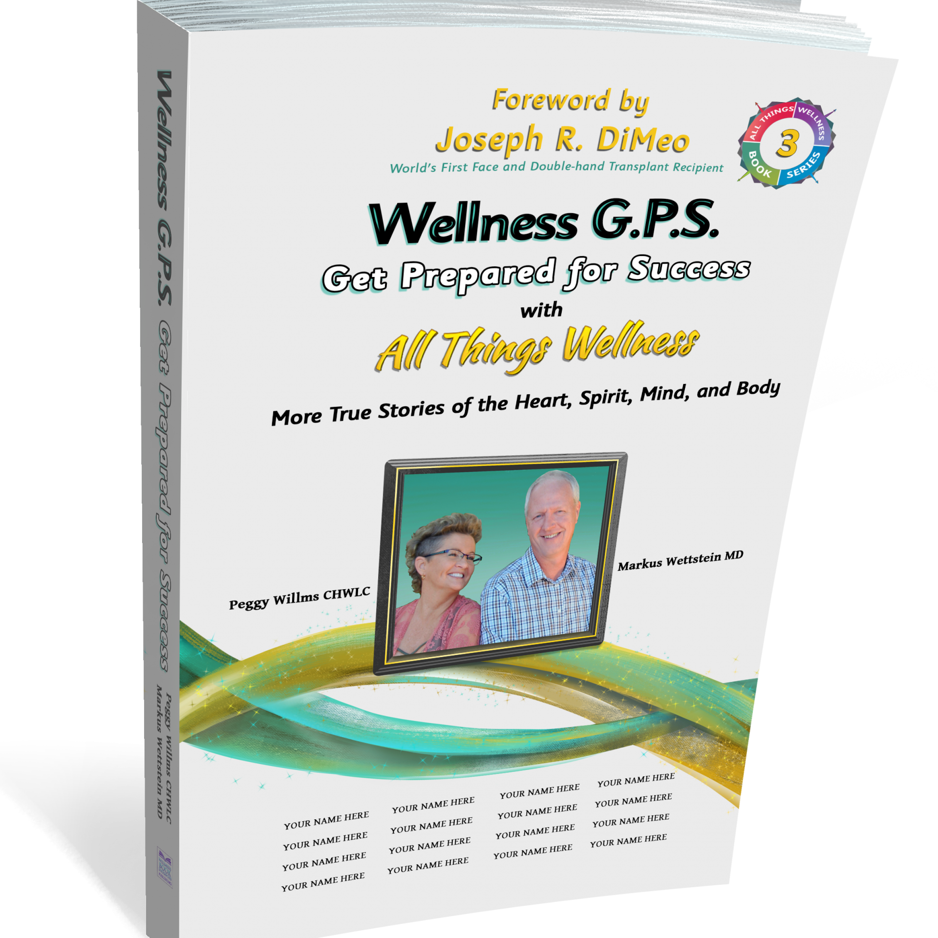 Encore: Wellness G.P.S. Opportunity & Experience with Peggy Willms!