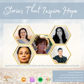 Encore: Stories That Inspire Hope with Kornelia Stephanie and Friends