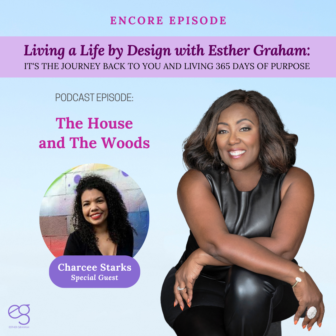 Encore: The House  and The Woods