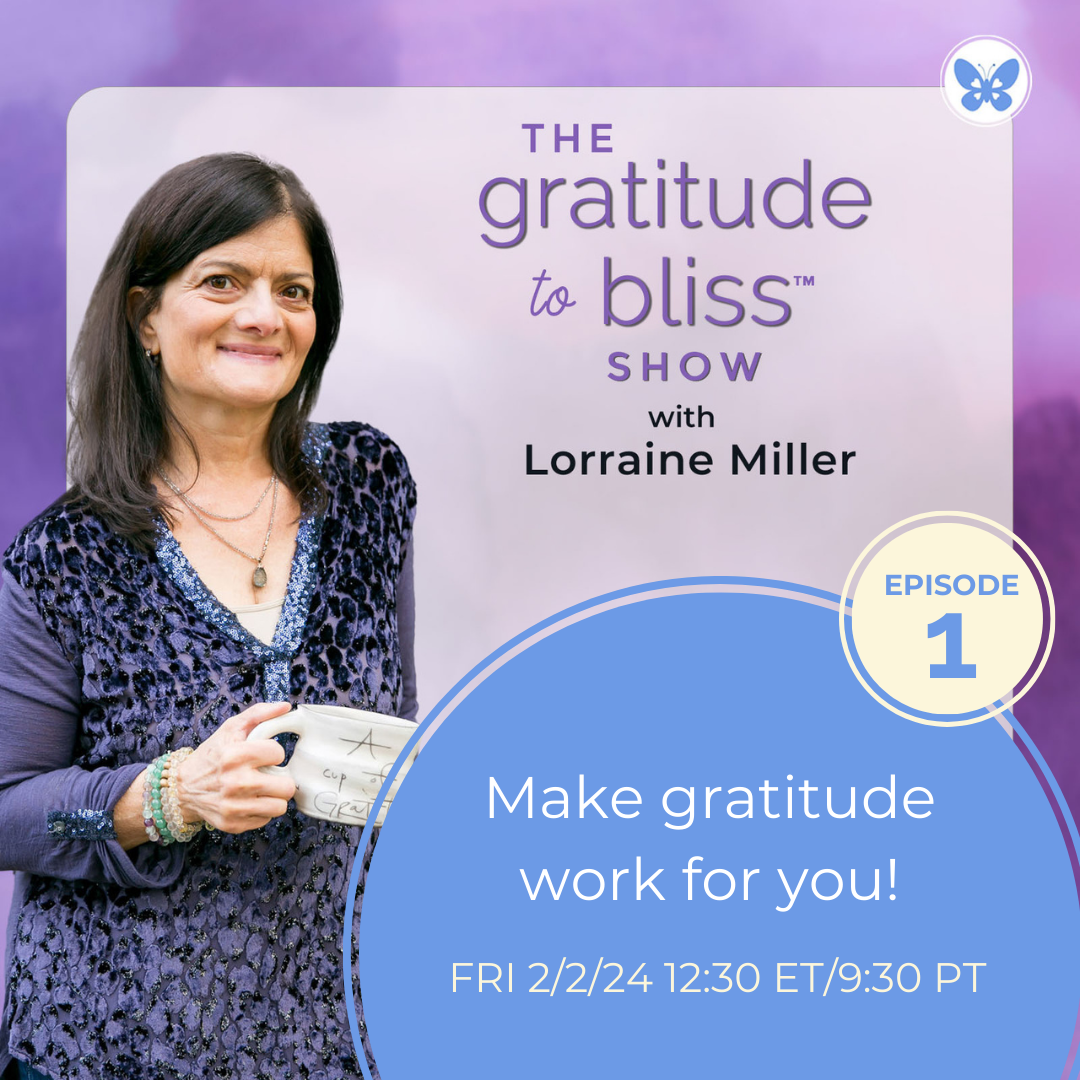 Make Gratitude Work For You