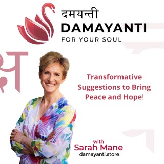 Transformative Suggestions to Bring Peace and Hope