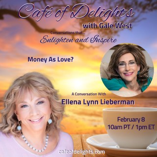 Encore: Money As Love? with Ellena Lynn Lieberman