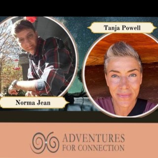 Encore: If you could go to any place in the world where would your Heart Take You?
with Adventures for Connection Tanja & Norma