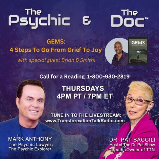 Gems: 4 Steps To Go From Grief To Joy with special guest Brian Smith