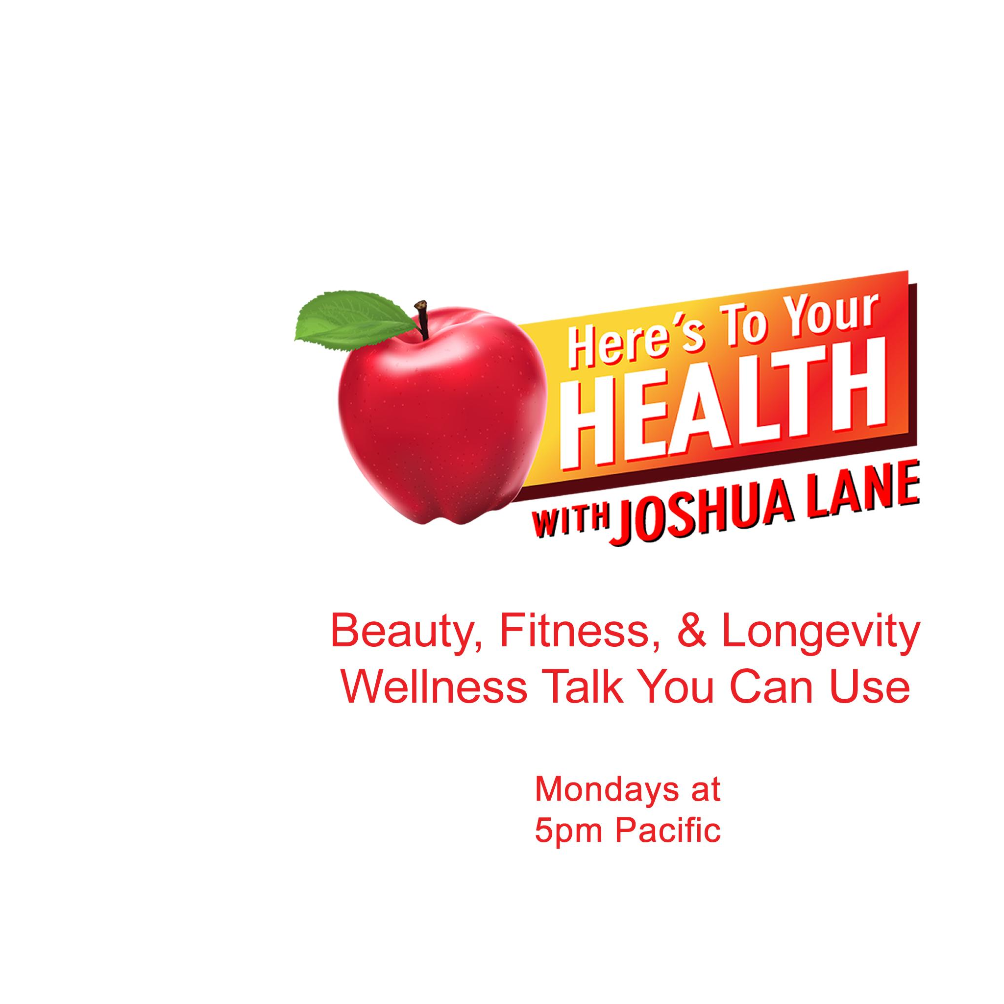 Here's to your health with Joshua Lane