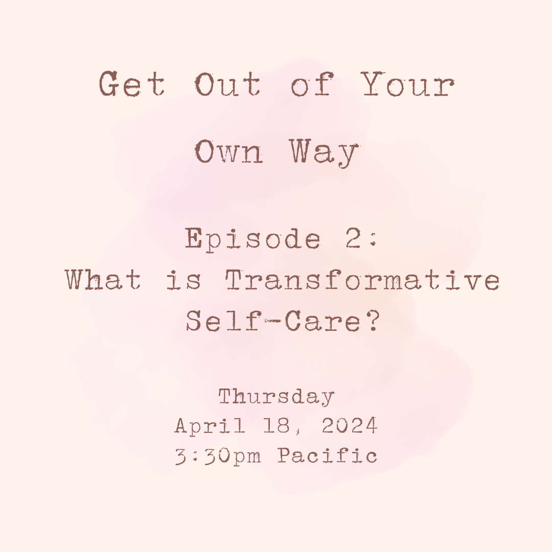 What is Transformative Self-Care?