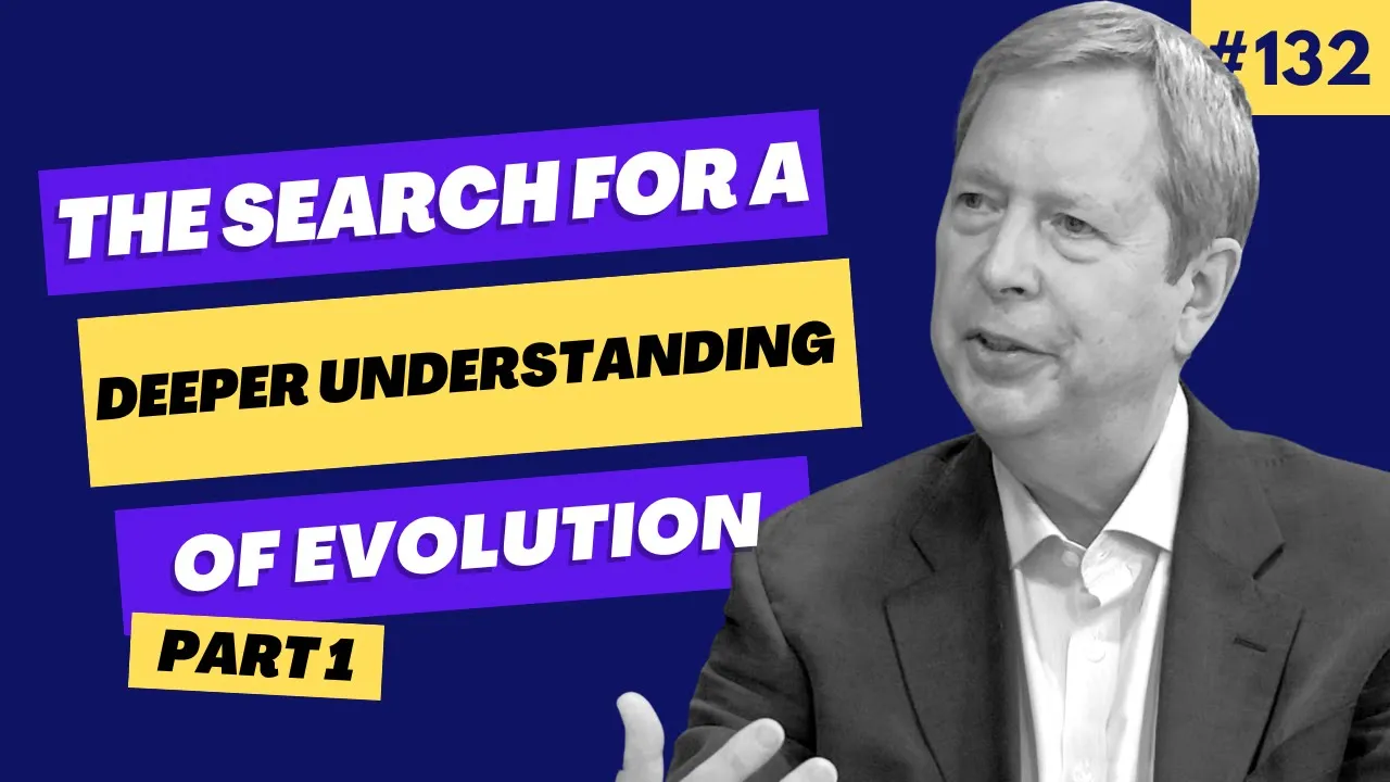 The search for a deeper understanding of evolution