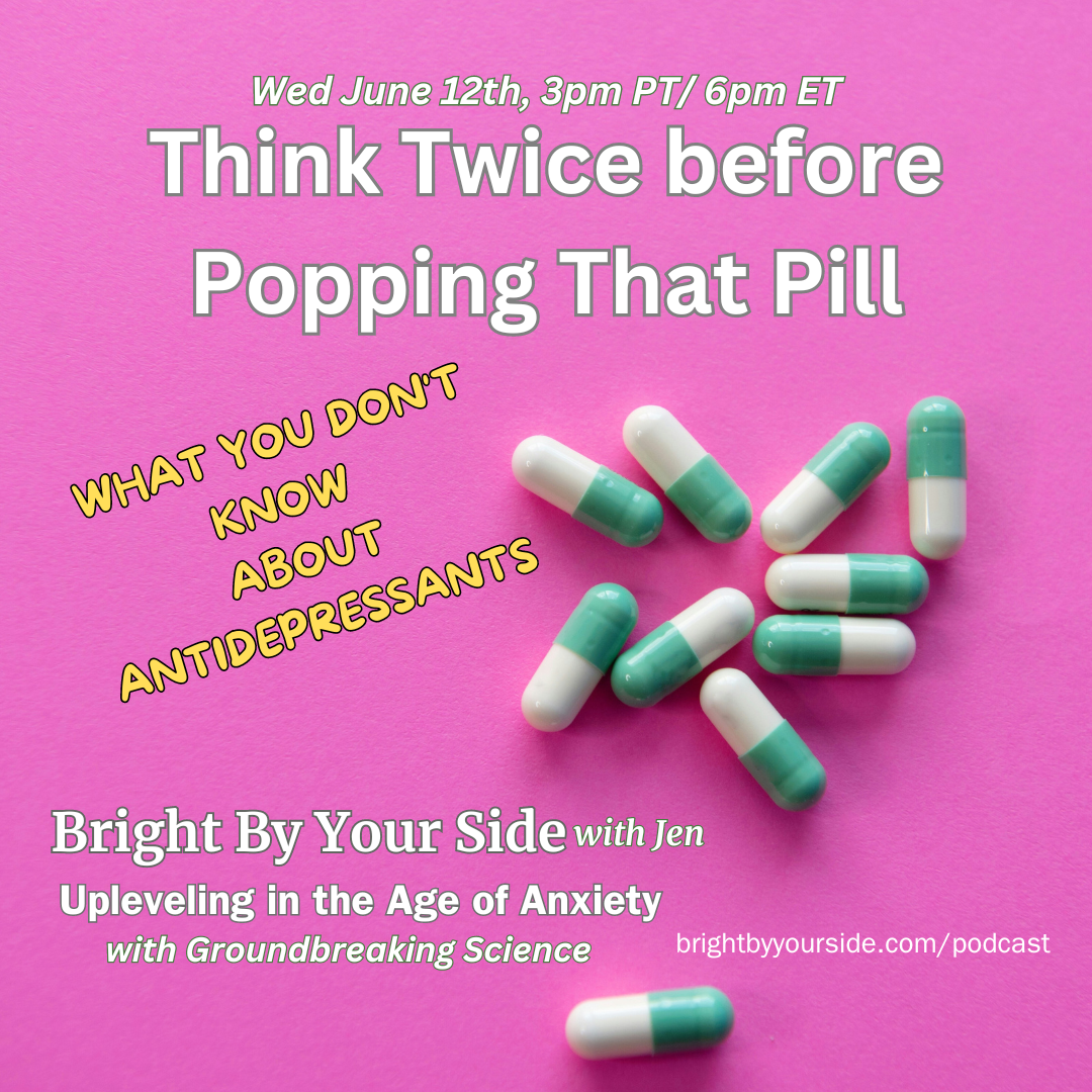 Think Twice Before Popping that Pill: What you don't know about antidepressants