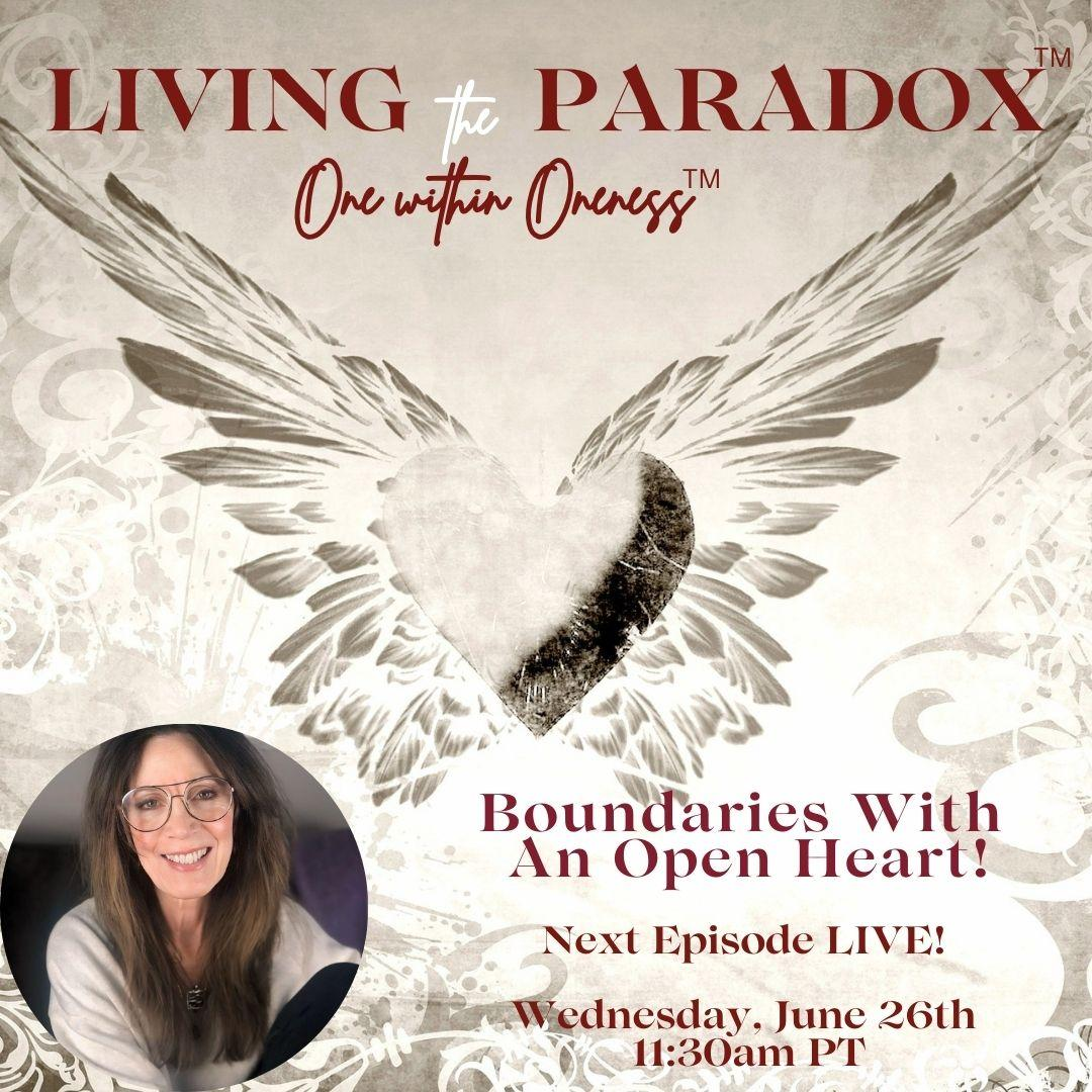 Boundaries With An Open Heart