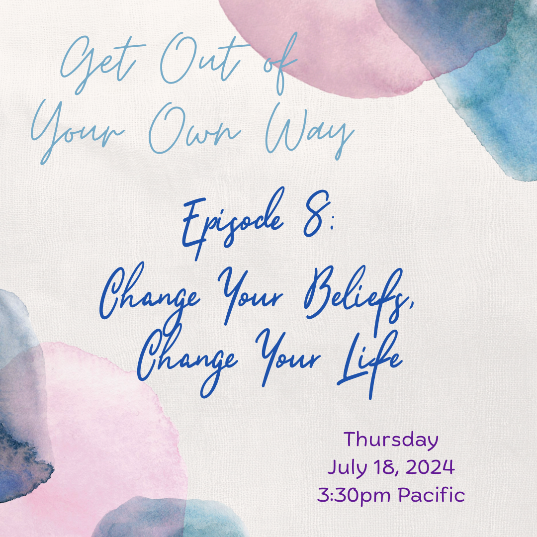 Change Your Beliefs, Change Your Life