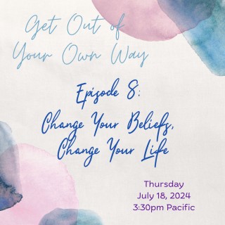 Change Your Beliefs, Change Your Life