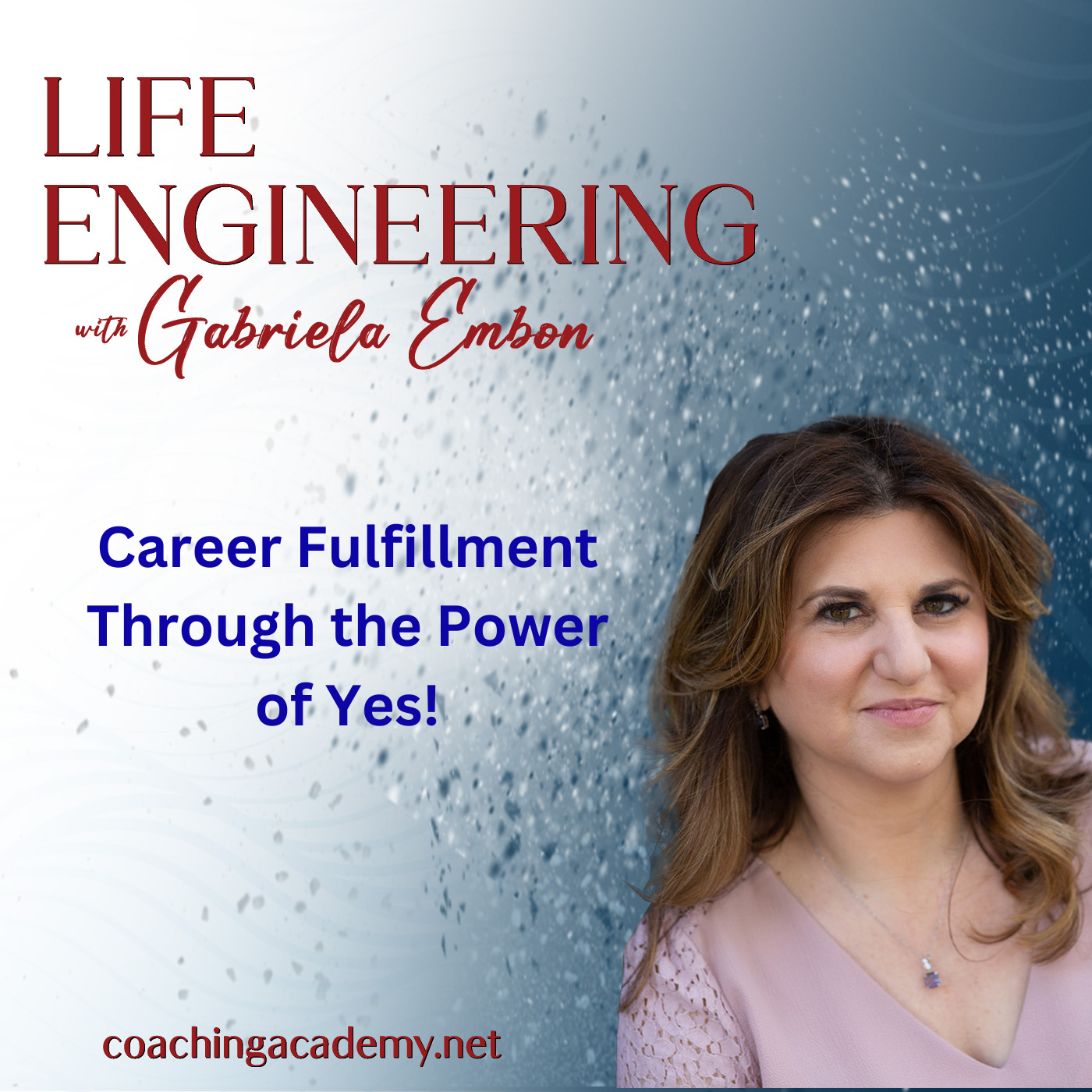 Career Fulfillment Through the Power of Yes