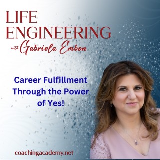 Career Fulfillment Through the Power of Yes