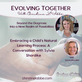 Embracing a Child’s Natural Learning Process: A Conversation with Sylvia Shordike