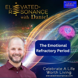 The Emotional Refractory Period