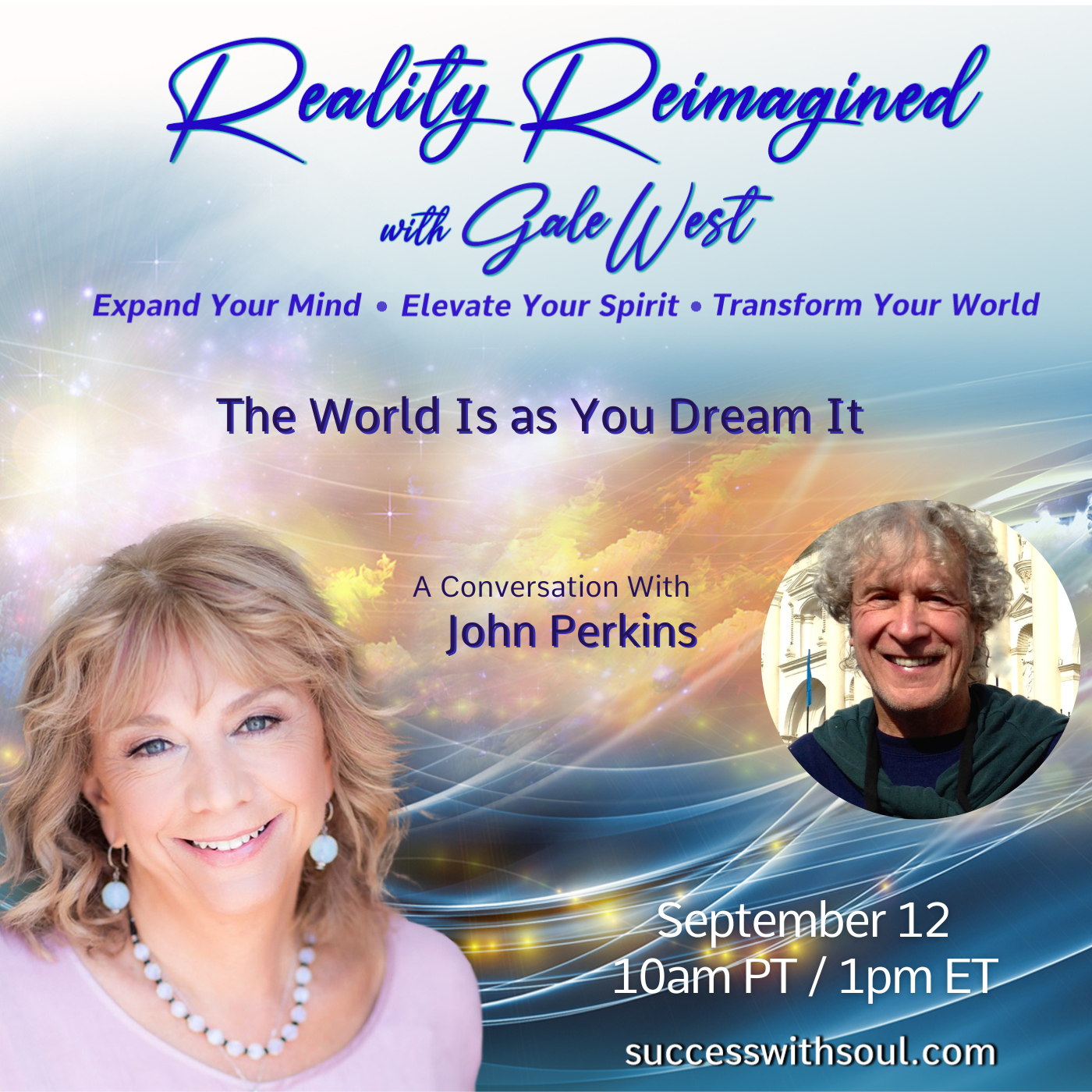 The World Is as You Dream It with John Perkins