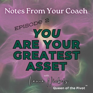 YOU are your greatest asset
