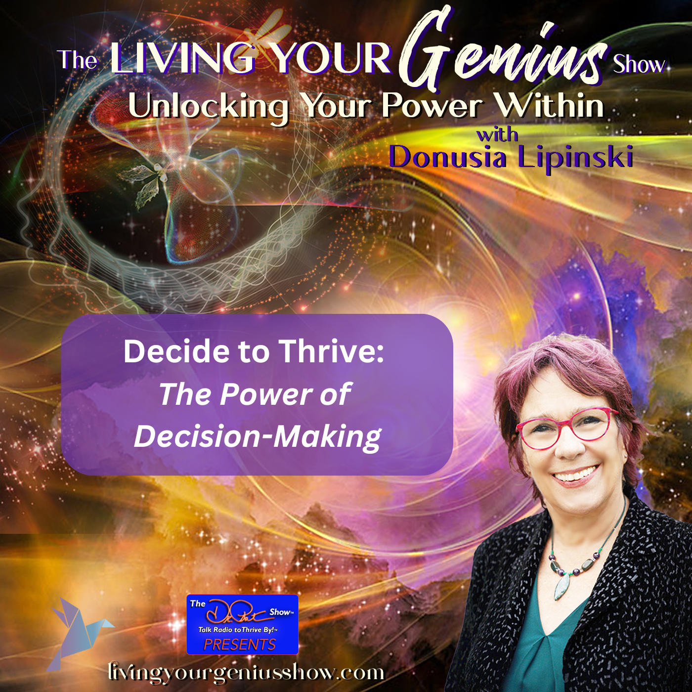 Decide to Thrive: The Power of Decision-Making