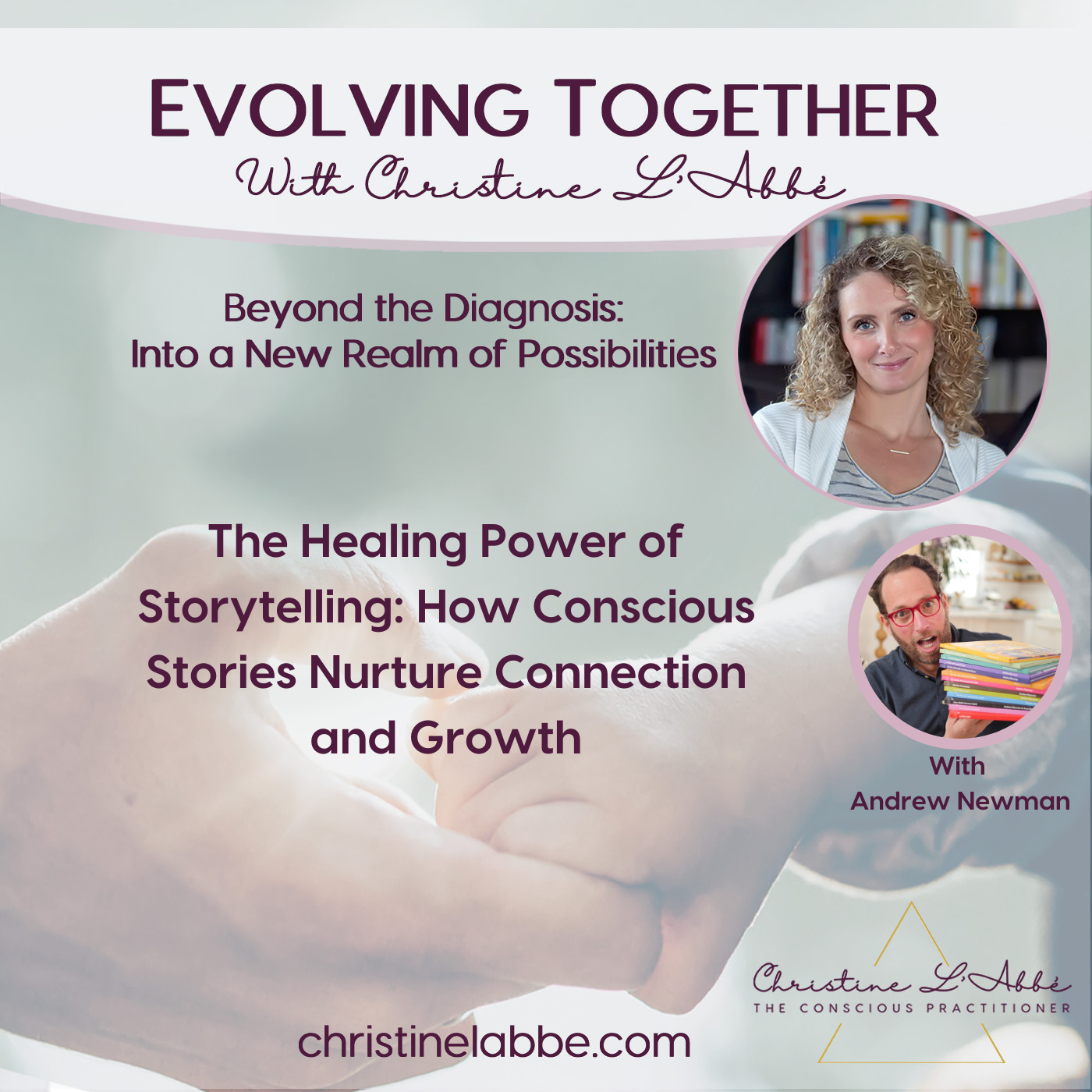The Healing Power of Storytelling: How Conscious Stories Nurture Connection and Growth - A Conversation with Andrew Newman