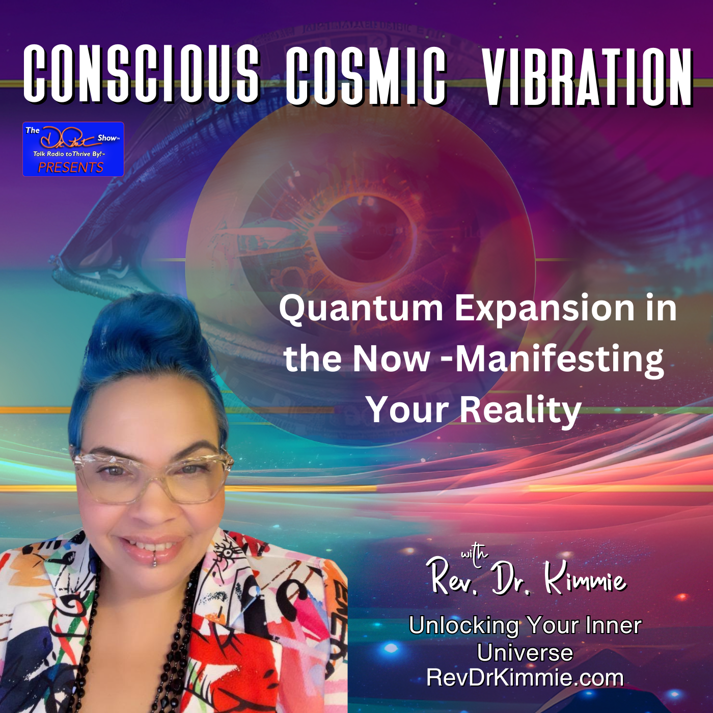 Quantum Expansion in the Now -Manifesting Your Reality