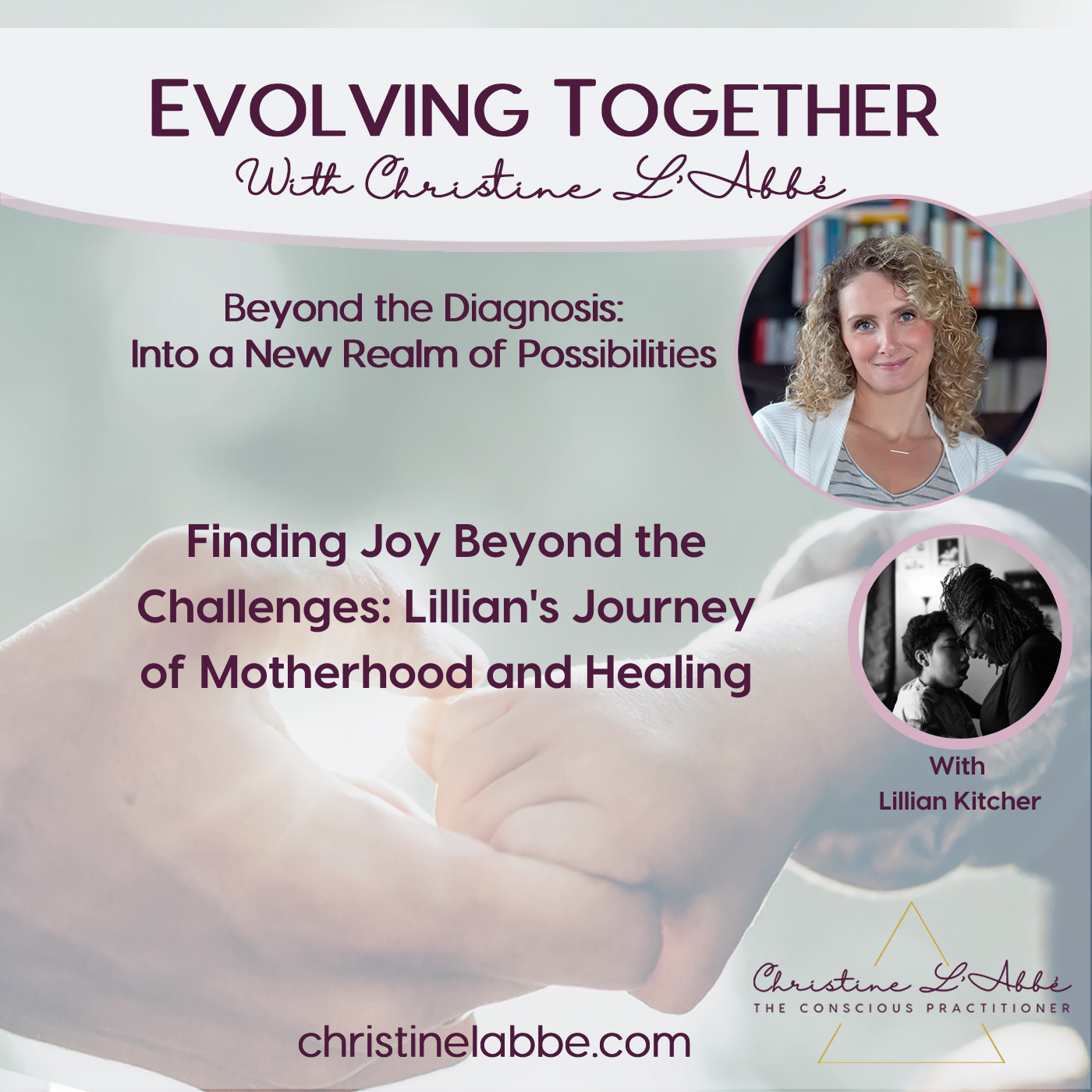 Encore: Finding Joy Beyond the Challenges: Lillian's Journey of Motherhood and Healing