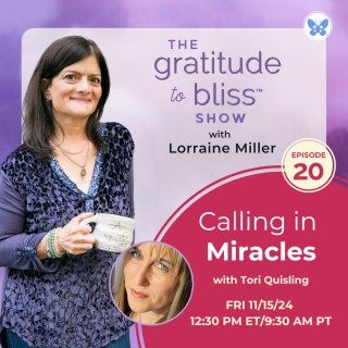Calling in Miracles with Tori Quisling